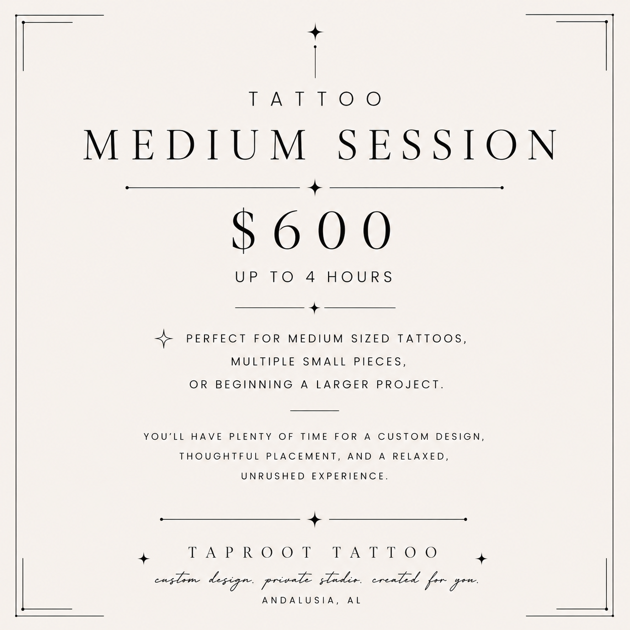 Medium session (up to 4 hours)