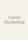 Custom Handwriting